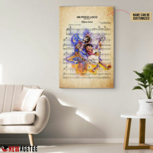 Personalized Coco Miguel and Hector Un Poco Loco Sheet Music Poster Canvas 4