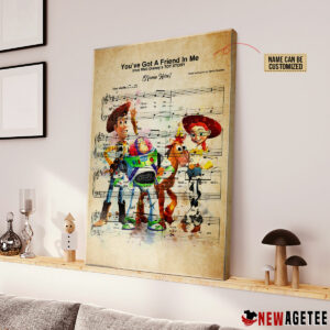 Personalized Toy Story You’ve Got A Friend In Me Sheet Music Poster Canvas