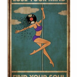 Pole Dance Lose Your Mind And Find Your Soul Vinyl Vintage Poster, Canvas