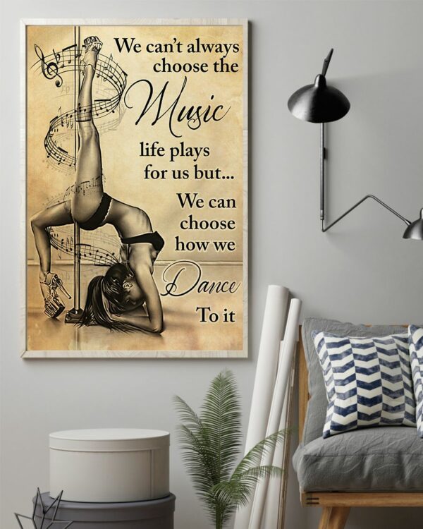 Pole Dance We Cant Always Choose The Music Vintage Poster, Canvas