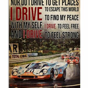 Racing Formula 1 I Drive To Feel Strong Vintage Poster, Canvas