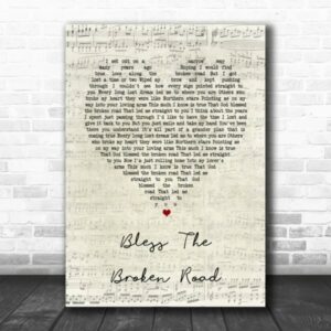 Rascal Flatts Bless The Broken Road Script Heart Song Lyric Quote Poster Canvas 2