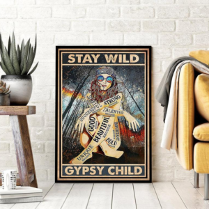 Stay Wild Gypsy Child Poster Canvas