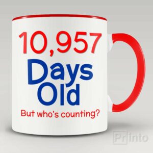 10,957 days old (30yo) mug