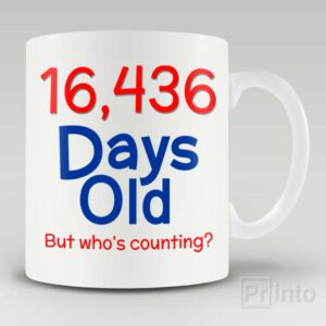 16,436 days old (45yo) mug