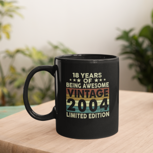 18 years of being awesome vintage 2004 limited edition mug