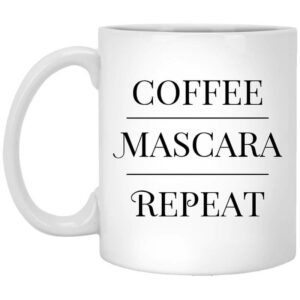 Annie Rose Coffee Mascara Repeat Mug Shirt Sweatshirt Long Sleeve Hoodie Tank Mug