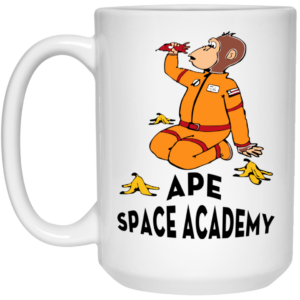 Ape Space Academy Monkey Astronaut Mug Shirt Sweatshirt Long Sleeve Hoodie Tank Mug