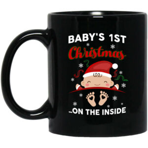 Baby’s 1St Christmas On The Inside Mug Shirt Sweatshirt Long Sleeve Hoodie Tank Mug