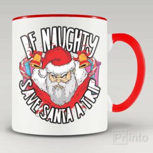 Be naughty – mug