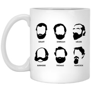 Beards And Generals Union Grant Sherman Meade Burnside Thomas Hancock Mug Shirt Sweatshirt Long Sleeve Hoodie Tank Mug