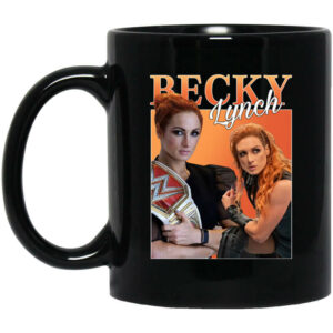 Becky Lynch Mug Shirt Sweatshirt Long Sleeve Hoodie Tank Mug