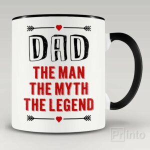 Dad – The man, The myth, The legend – coffee mug