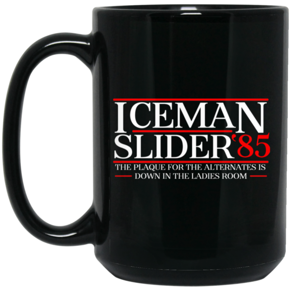 Danger Zone Iceman Slider 85 The Plaque For The Alternates Is Down In The Ladies Room Mug Shirt Sweatshirt Long Sleeve Hoodie Tank Mug