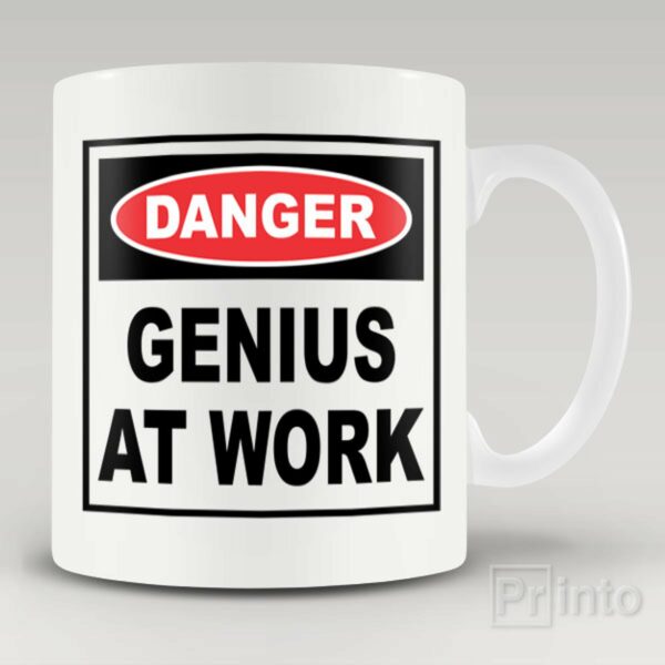 Danger. Genius at work mug