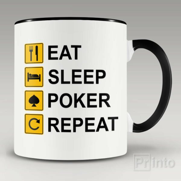 Eat Sleep Poker Repeat mug