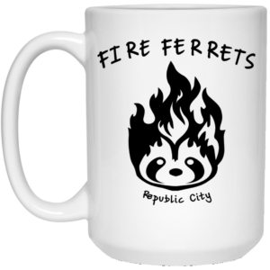 Fire Ferrets Republic City Mug Shirt Sweatshirt Long Sleeve Hoodie Tank Mug 2