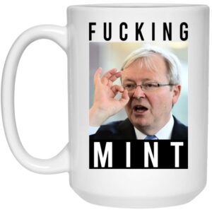 Fucking Mint Rudd Mug Shirt Sweatshirt Long Sleeve Hoodie Tank Mug 2