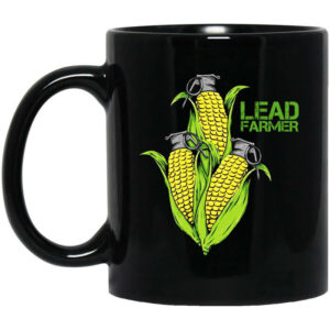 Fullmag Lead Farmer Corn Grenade Mug Shirt Sweatshirt Long Sleeve Hoodie Tank Mug