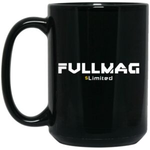 Fullmag Limited Mug Shirt Sweatshirt Long Sleeve Hoodie Tank Mug 2