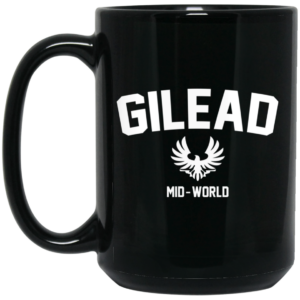 Gilead Mid-World Mug Shirt Sweatshirt Long Sleeve Hoodie Tank Mug