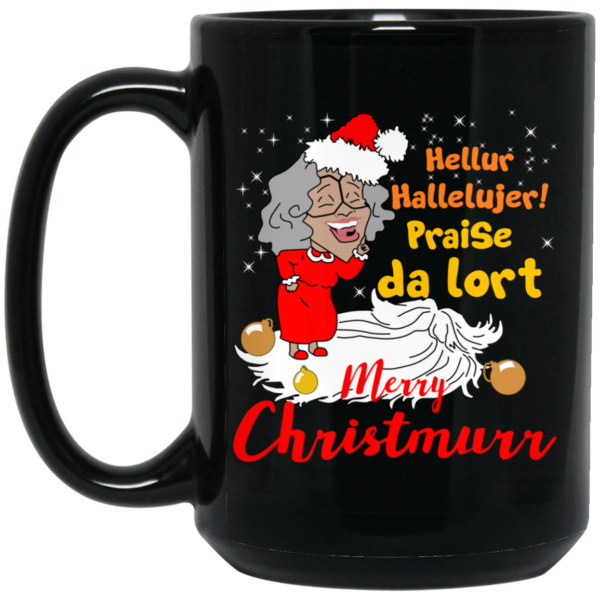 Hellur Hallelujer Praise Da Lort Merry Christmas Mug Shirt Sweatshirt Long Sleeve Hoodie Tank Mug