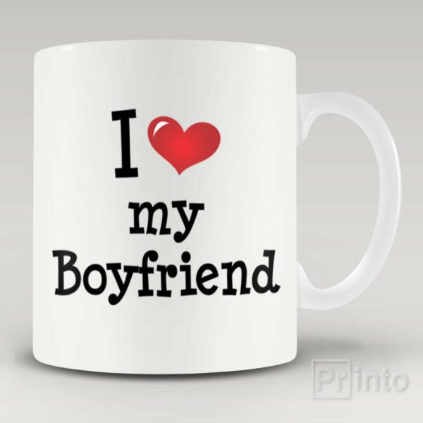 I love my boyfriend mug