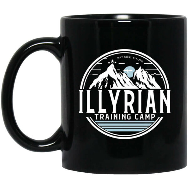 Illyrian Training Camp Mug Shirt Sweatshirt Long Sleeve Hoodie Tank Mug