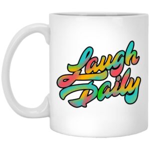 JSTU Colorful Laugh Daily Mug Shirt Sweatshirt Long Sleeve Hoodie Tank Mug 1