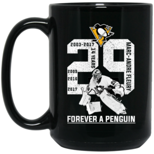 Marc Andre Fleury Forever A Penguin Mug Shirt Sweatshirt Long Sleeve Hoodie Tank Mug 2