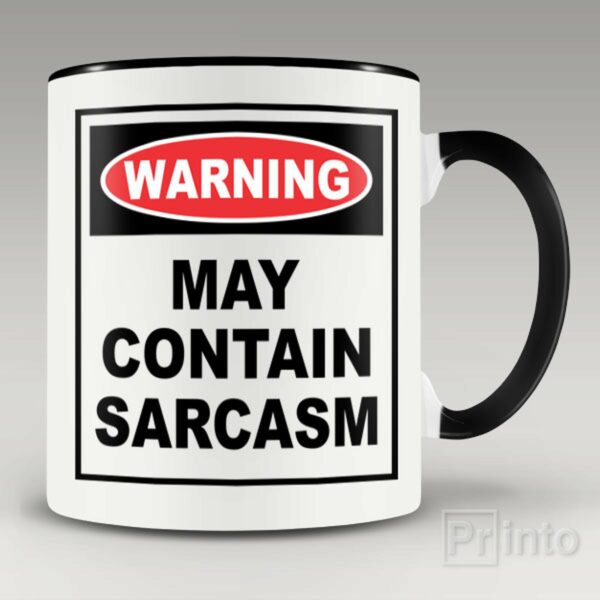 May contain sarcasm – coffee mug