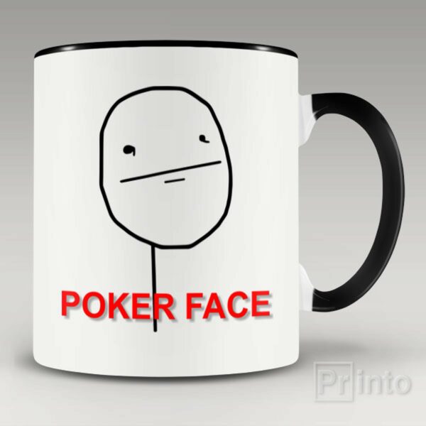 Meme – Poker face mug