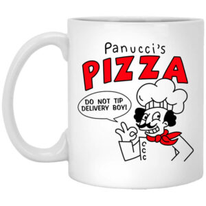 Panucci’s Pizza Do Not Tip Delivery Boy Mug Shirt Sweatshirt Long Sleeve Hoodie Tank Mug