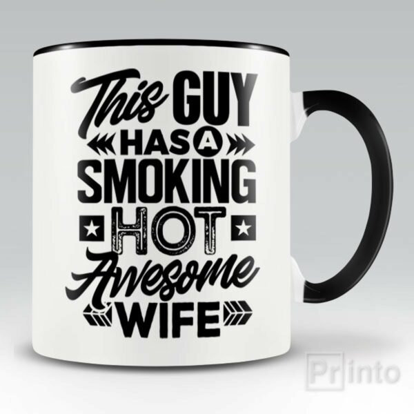 This guy has smoking hot wife – mug