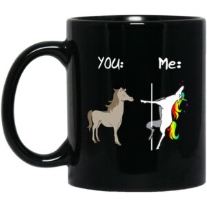 Unicorn You Me LGBT Funny Mug Shirt Sweatshirt Long Sleeve Hoodie Tank Mug