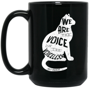 Vet Ranch Voice Of The Voiceless Cat Mug Shirt Sweatshirt Long Sleeve Hoodie Tank Mug 2