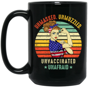 Vintage Unmasked Unmuzzled Unvaccinated Unafraid USA Flag Mug Shirt Sweatshirt Long Sleeve Hoodie Tank Mug 2