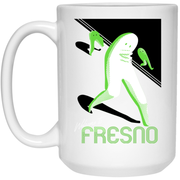 Welcome To Fresno Nightcrawler Mug Shirt Sweatshirt Long Sleeve Hoodie Tank Mug