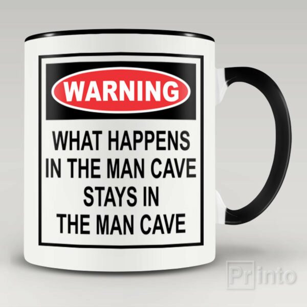 What happens in the man cave – coffee mug