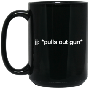 jj pulls out gun Outer Banks Netflix Mug Shirt Sweatshirt Long Sleeve Hoodie Tank Mug 2