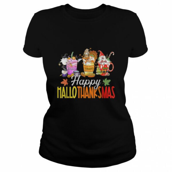 Happy Hallothanksmas Gnomes Halloween Thanksgiving Christmas Shirt