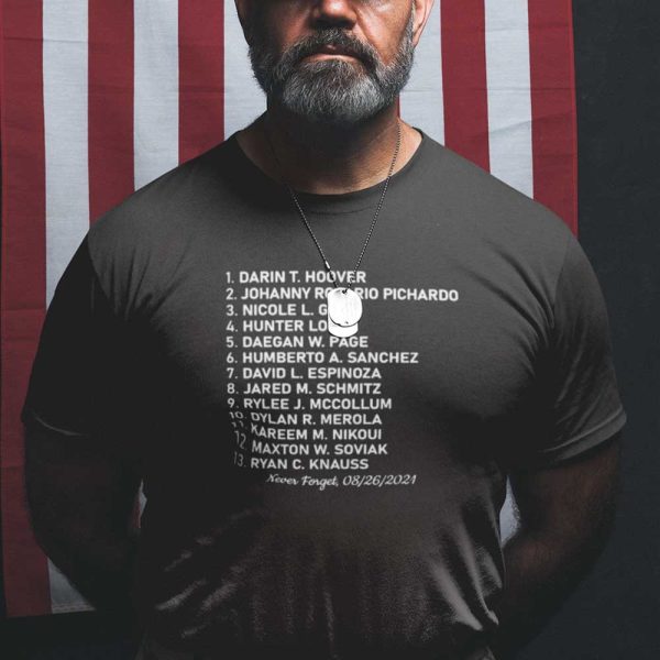13 Fallen Soldiers Shirt Remember Their Names 13 Soldiers