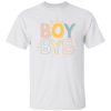 Annie Rose Boy Bye T-Shirts, Hoodies, Long Sleeve