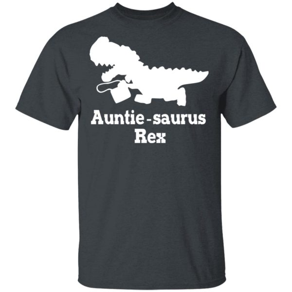 Auntie Saurus Rex Dinosaur T-Shirts, Hoodies