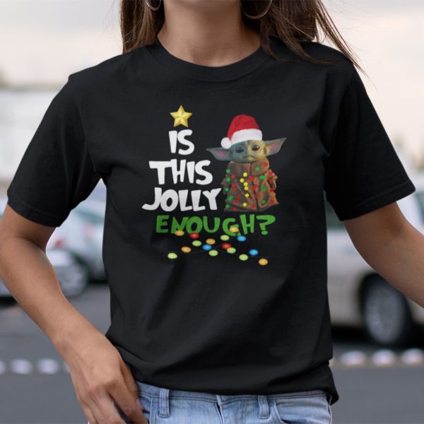 Baby Yoda Christmas Shirt Is This Jolly Enough