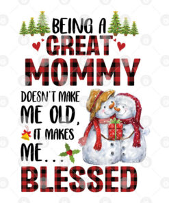 Being A Great Mommy Doesn't Make Me Old Shirt It Makes Me Blessed 1 Being A Great Mommy Doesnt Make Me Old Shirt It Makes Me Blessed 2