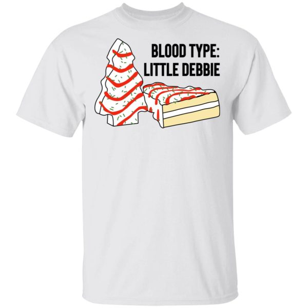 Blood Type Little Debbie T-Shirts, Hoodies, Long Sleeve