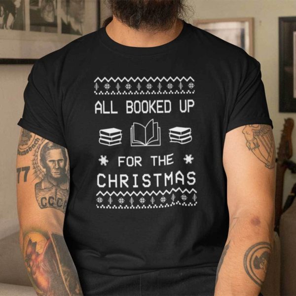 Book Christmas Tree Shirt All Booked Up For The Christmas