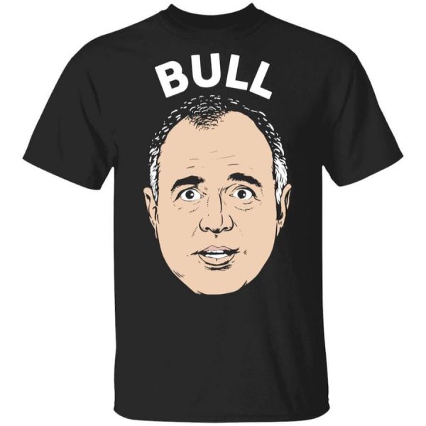 Bull Schiff Congressman Adam Schiff T-Shirts, Hoodies, Long Sleeve