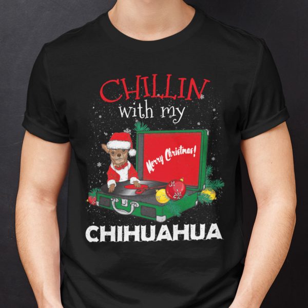 Chihuahua Christmas T Shirt Chillin With My Merry Christmas
